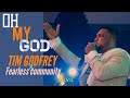 TIM Godfrey X Fearless Community OH MY GOD Lyrics TimGodfreyWorld Youtuber