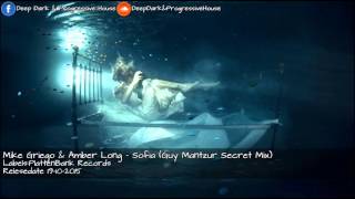 Mike Griego & Amber Long - Sofia (Guy Mantzur Secret Mix)