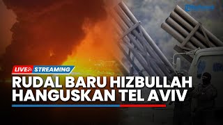 Pusat Kota Israel Membara! Rudal Baru Hizbullah Hanguskan Puluhan Permukiman Israel & Markas IDF