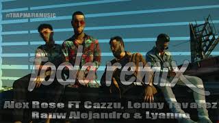 Toda Remix - Alex Rose ft cazzu, lenny tavarez, rauw alejandro, lyanno
