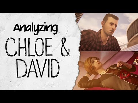 Analyzing Chloe and David - Life is Strange Before the Storm