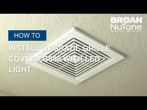 Broan-NuTone FG600 LED Upgrade Grille | Convert Bathroom Fan to LED Light in Minutes
