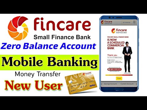 Fincare Bank Mobile Banking Step by Step Process with Details Money transfer features.. Zero Balance Video