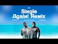 Micjack X Harmonize - Single Again (REMIX)