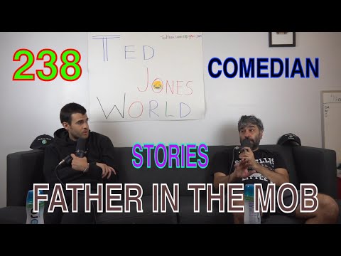 238. MY FATHER WAS A MADE MAN, With Comedian Anthony Devito