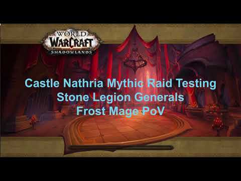 Shadowlands Beta - Castle Nathria Myhic Raid Testing - Stone Legion Generals - Mage PoV