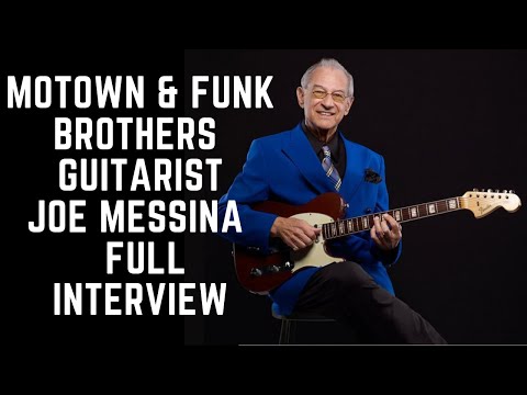 Motown & Funk Brothers Guitarist, Joe Messina - FULL INTERVIEW