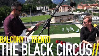 BLACK CIRCUS - MISSISSIPI STORY (BalconyTV)