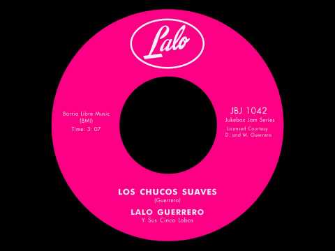 Lalo Guerrero - Los Chucos Suaves - Jukebox Jam 1042 A - Jazzman Records 2013