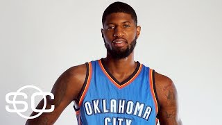 Paul George Says Oklahoma City 'Has A Chance To Be Home' | SportsCenter | ESPN