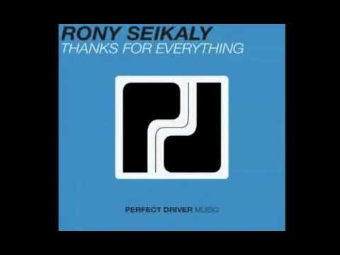Rony Seikaly -  Thanks For Everything Original Mix -