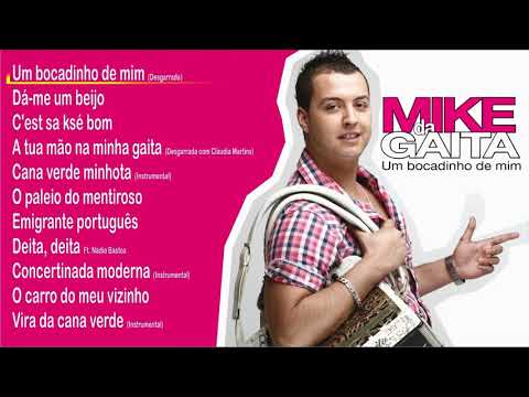 Mike da Gaita - Um bocadinho de mim (Full album)
