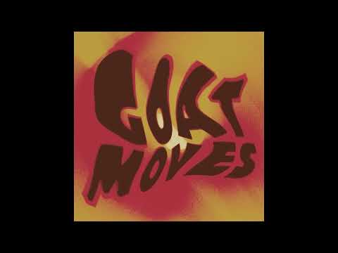 Vasilis x Homeboyz - Goat Moves