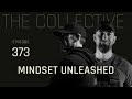 Mindset Unleashed | A Conversation on The Collective