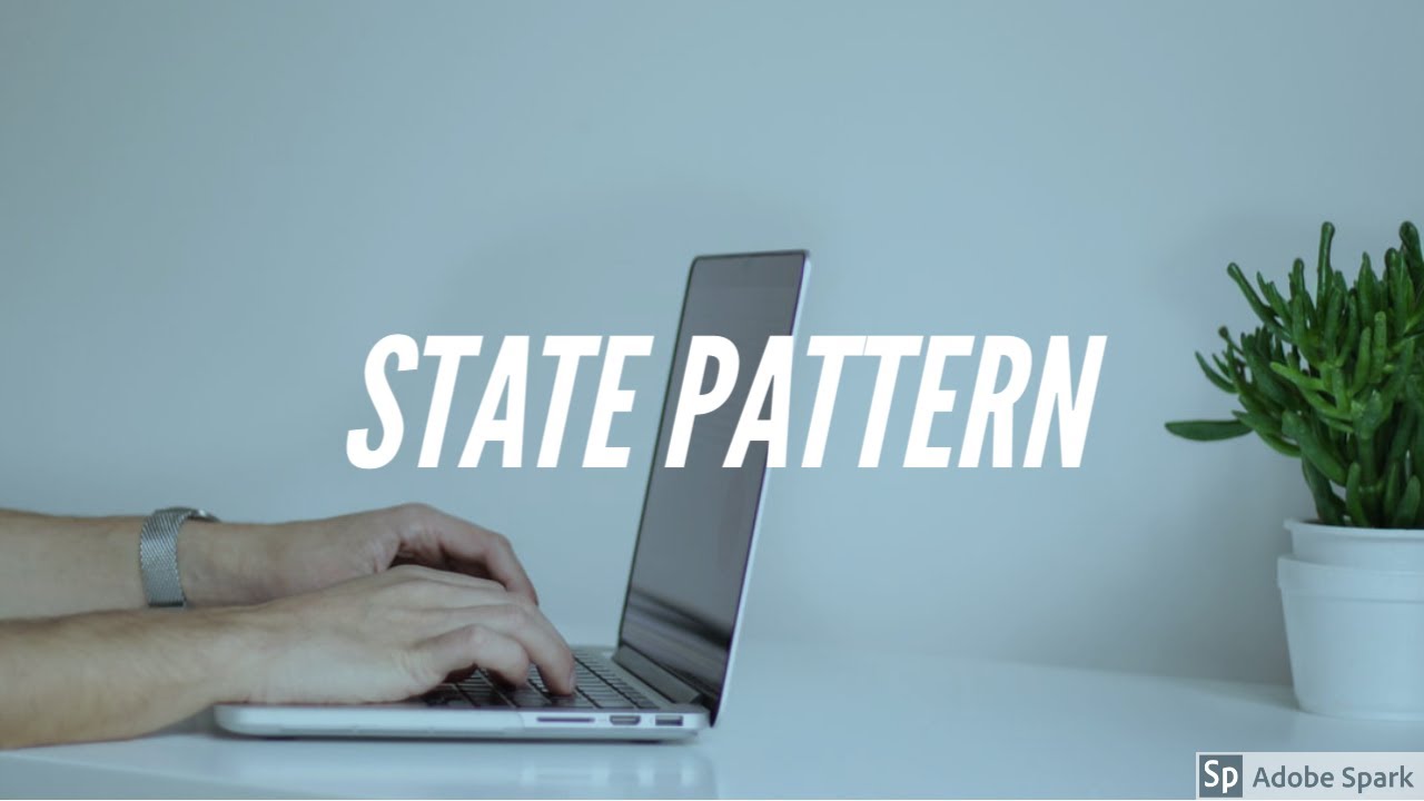 Lecture 08 | State Pattern | Design Pattern | Core Concepts