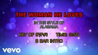 Alabama - Woman He Loves (Karaoke)