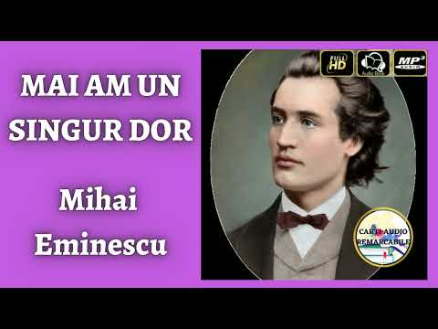 Mai Am Un Singur Dor de Mihai Eminescu - Poezie Audio COMPLETA 🎧📖