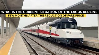 WHAT IS THE CURRENT SITUATION OF THE LAGOS REDLINE ?
