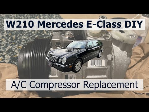 W210 Mercedes-Benz E-Class (1996-2002) Replacing the A/C Compressor