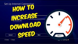 How To Increase Download Speed On PS4 In 2022 - (10X Faster!)