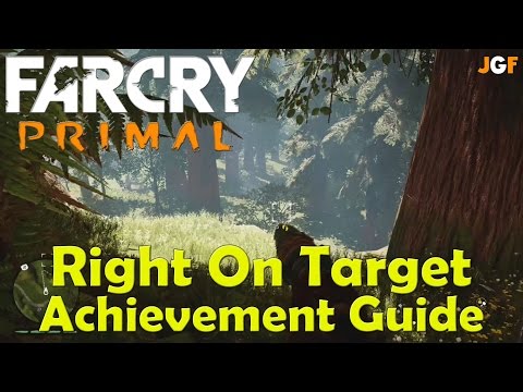 Far Cry Primal Right On Target Guide