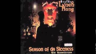 BROTHA LYNCH HUNG- SICCMADE