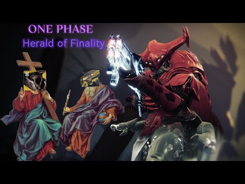 1 Phase Herald of Finality Destiny 2