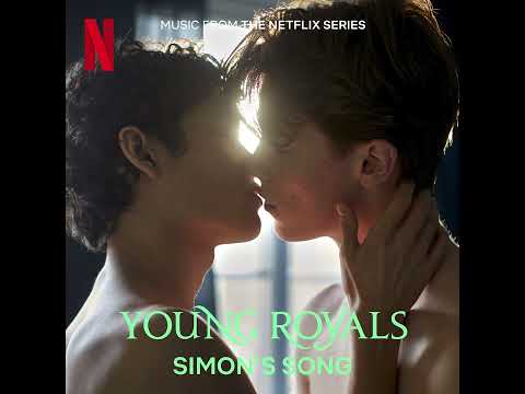 Omar Rudberg - Simon's Song (from the Netflix Series Young Royals) [Audio]
