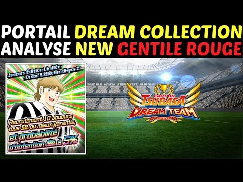 CAPTAIN TSUBASA DREAM TEAM | ANALYSE NEW GENTILE ROUGE