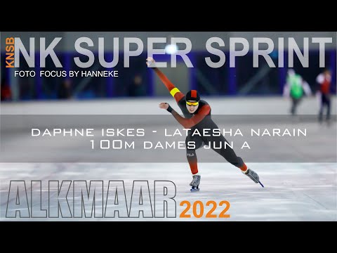 Daphne Iskes - Lataesha Narain DJA 100m NK Super Sprint Alkmaar 2022