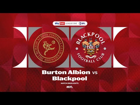 Match Highlights | Burton Albion 1-0 Blackpool - 15 November 2025