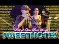 NONSTOP NEW PLAYLIST 2024 SWEETNOTES MUSIC LOVE SONG MEDLEY SWEETNOTES LIVE With Lyrics