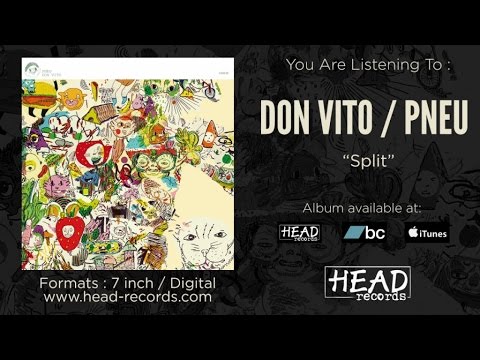Don Vito / Pneu - split 7" [Full seven inch]