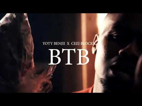 Yoty Benjii x Ceej Blocka - BTB