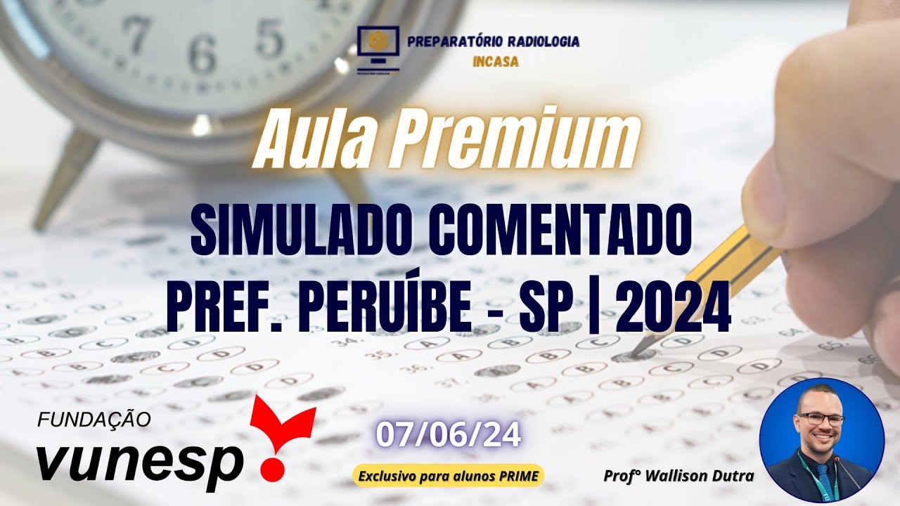 Aula Premium: Simulado Comentado Peruíbe - SP | 2024
