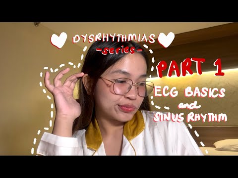CARDIAC DYSRHYTHMIAS LECTURE - BASICS & SINUS RHYTHM | NLE & NCLEX 