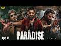 The Paradise 2026 Hindi Dubbed Full Movie Nani Janhvi Kapoor Action Thriller Full HD Movie