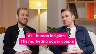 AI + human insights: the marketing power couple | Episode 2 | Agent Sp