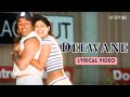 Deewane (Official Lyric Video) | Shaan, Alka Yagnik | Sunny Deol, Shilpa Shetty | Indian