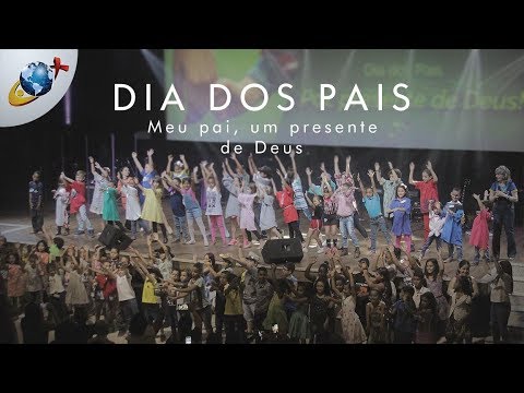 DIA DOS PAIS | O meu pai é um presente de Deus