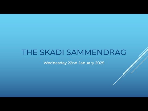 The Skadi Sammendrag Wed 22 Jan