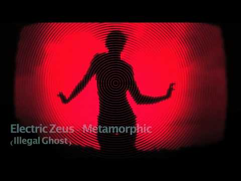 Electric Zeus  -  Metamorphic (Original mix)
