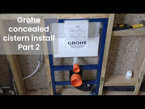 Grohe concealed cistern installation - Part 2