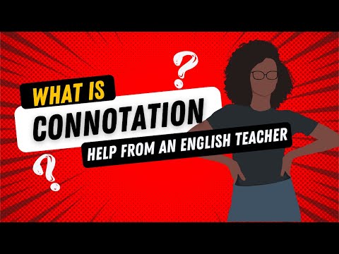 What is 'connotation' in English?