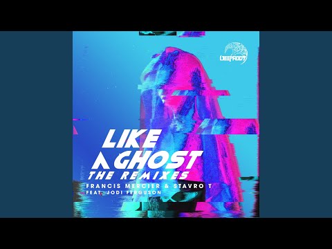 Like A Ghost (feat. Jodi Ferguson)