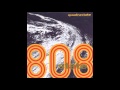 808 State - Fire Cracker