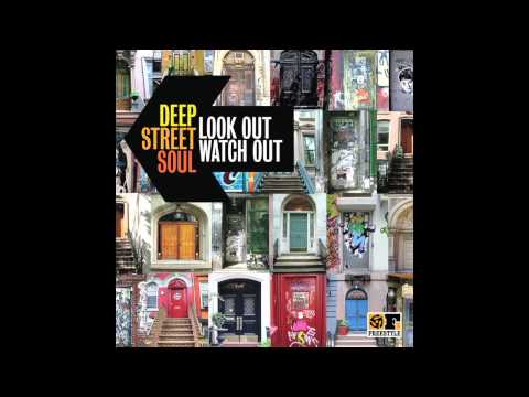 Deep Street Soul - What She Said