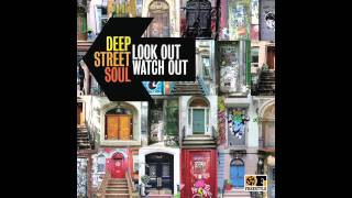 Deep Street Soul - What She Said