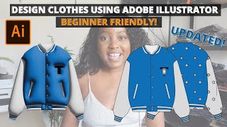 How To Use Adobe Illustrator To Design Clothes | Updated For 2022
