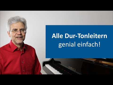 So lernst Du alle Dur-Tonleitern in 5 Minuten – Neu!